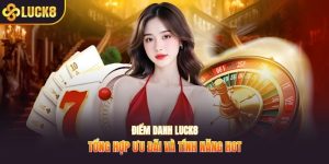 Điểm danh LUCK8